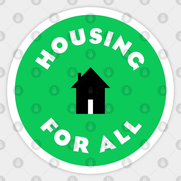 Housing For All - v2 Sticker by Football from the Left